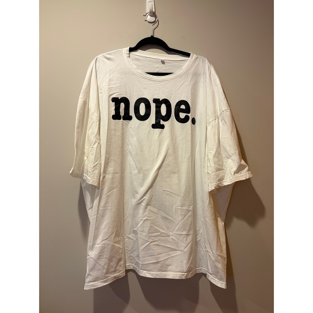 Nope Graphic Plus Size 5XL White T-Shirt Funny Humor 100% Cotton